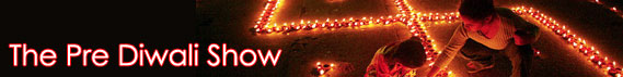 The Pre Diwali Show